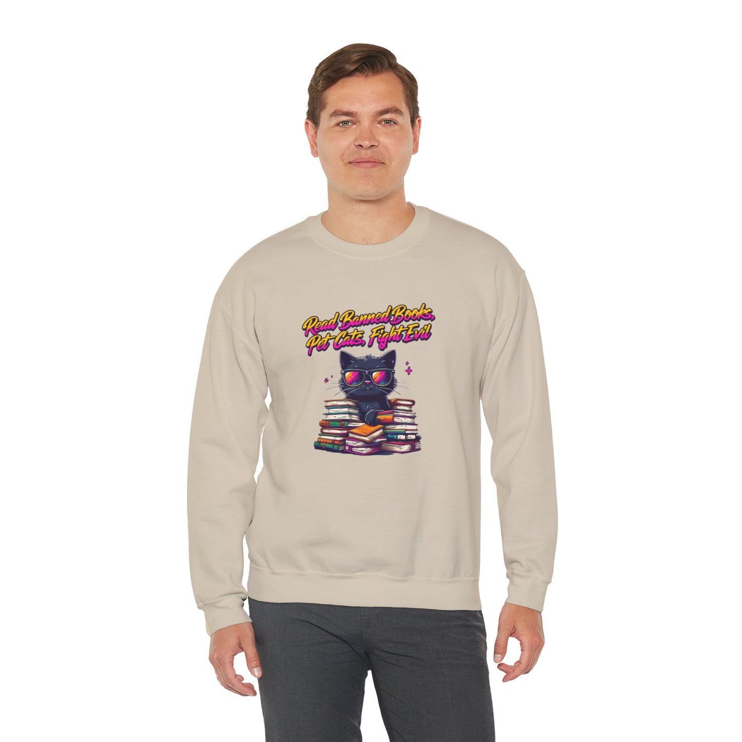 Read Banned Books, Pet Cats, Fight Evil Unisex Heavy Blend™ Crewneck Sweatshirt