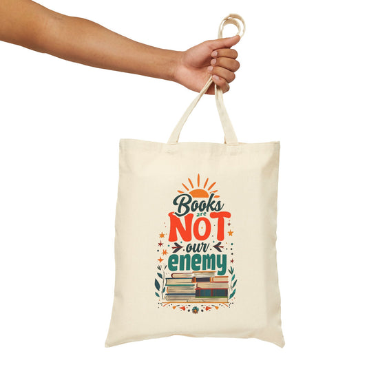 Books are NOT our Enemy Cotton Canvas Tote Bag