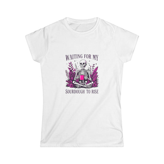 Waiting For My Sourdough Women's Softstyle Tee