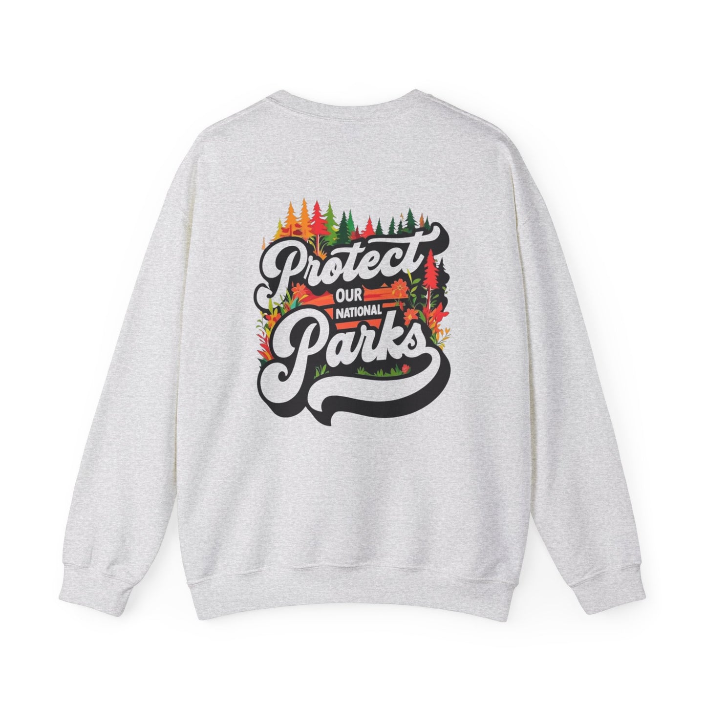 Protect Our National Parks Unisex Crewneck Sweatshirt