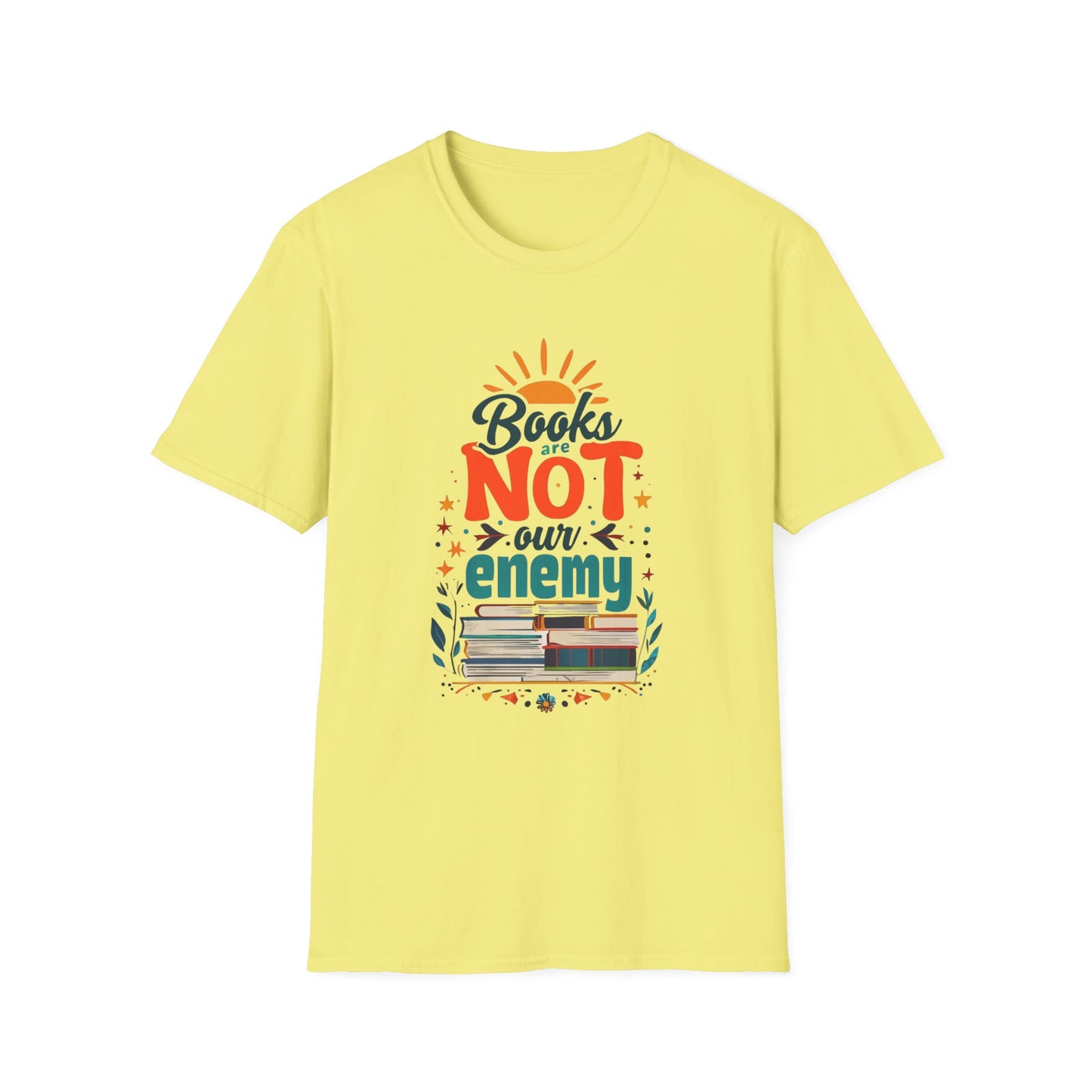 Books are NOT our Enemy Unisex Softstyle T-Shirt