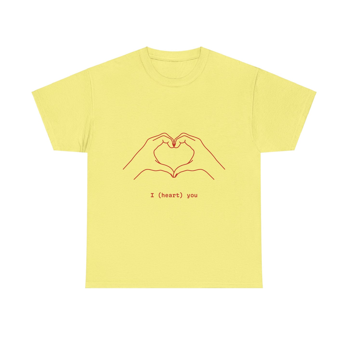 I (heart) You Unisex Heavy Cotton Tee