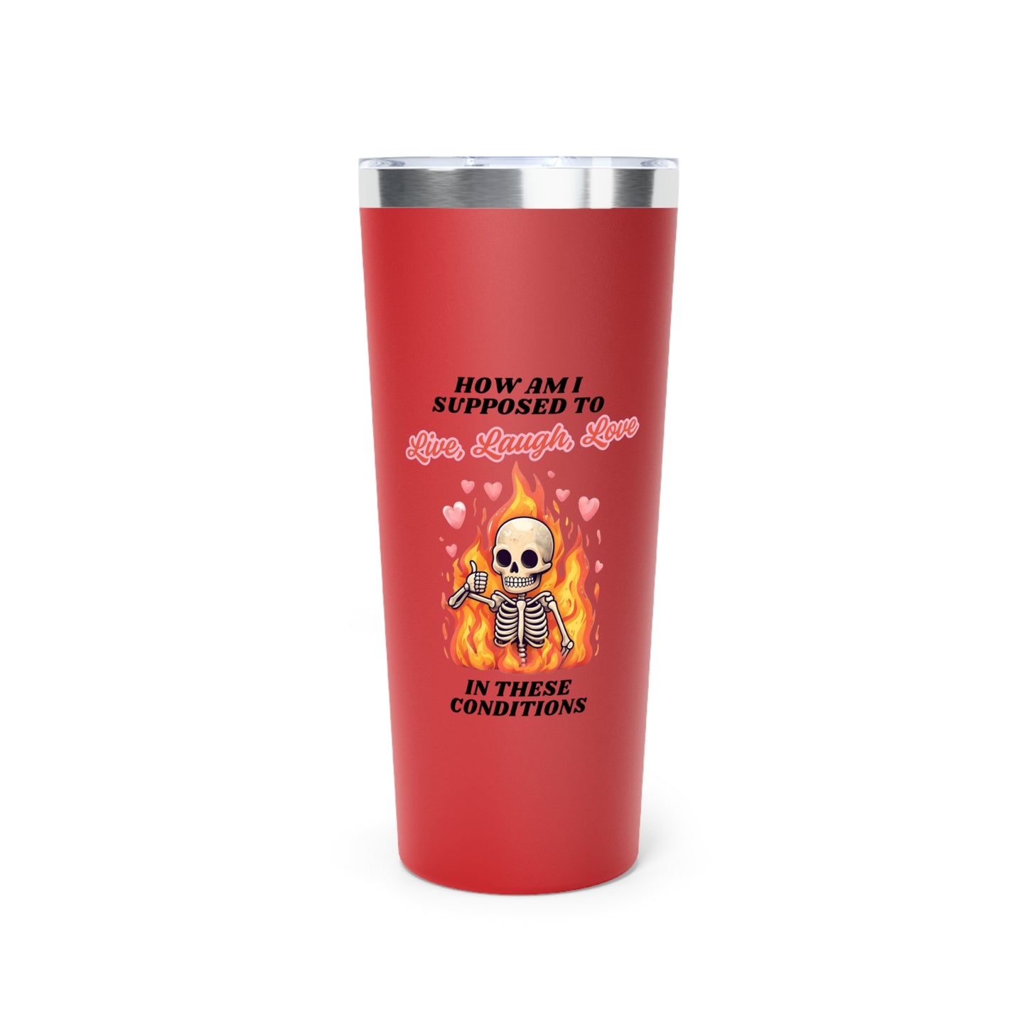 Live, Laugh, Love Copper Vacuum Insulated Tumbler, 22oz