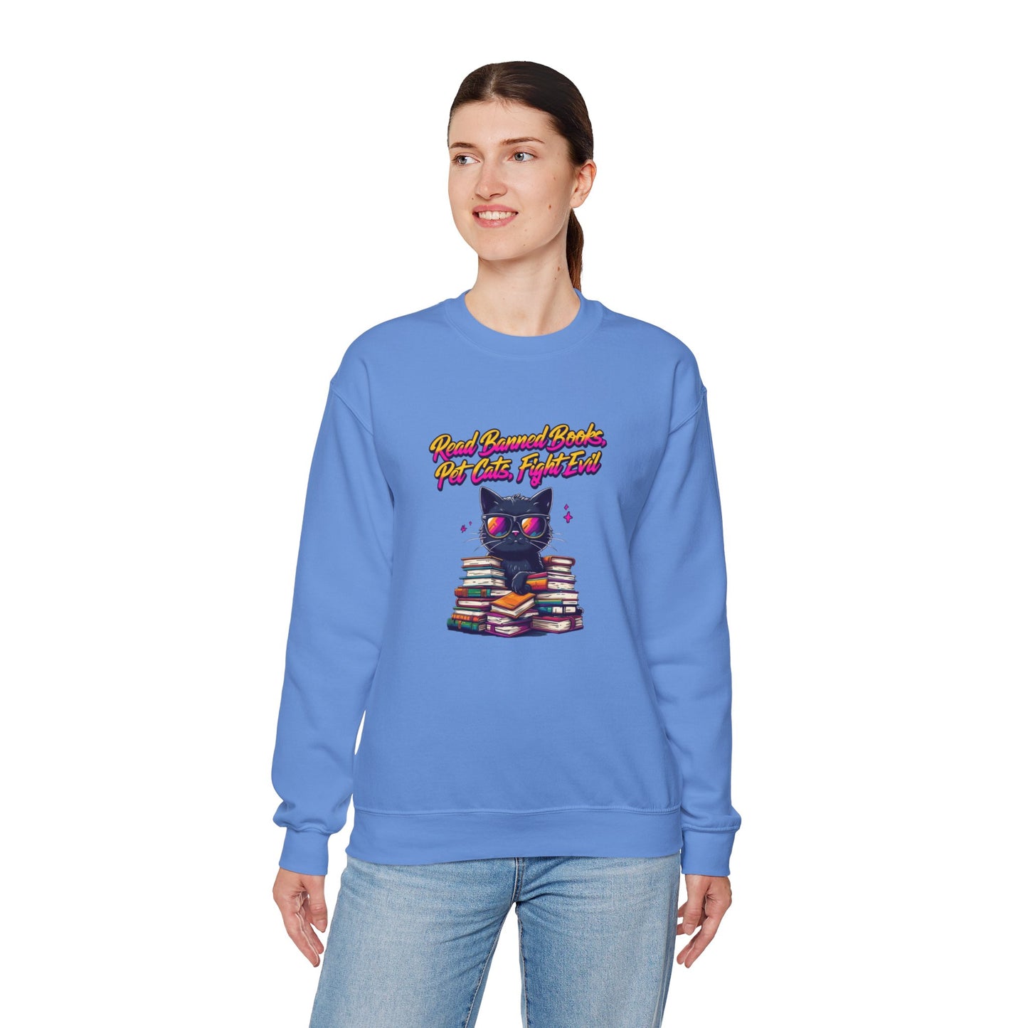 Read Banned Books, Pet Cats, Fight Evil Unisex Heavy Blend™ Crewneck Sweatshirt