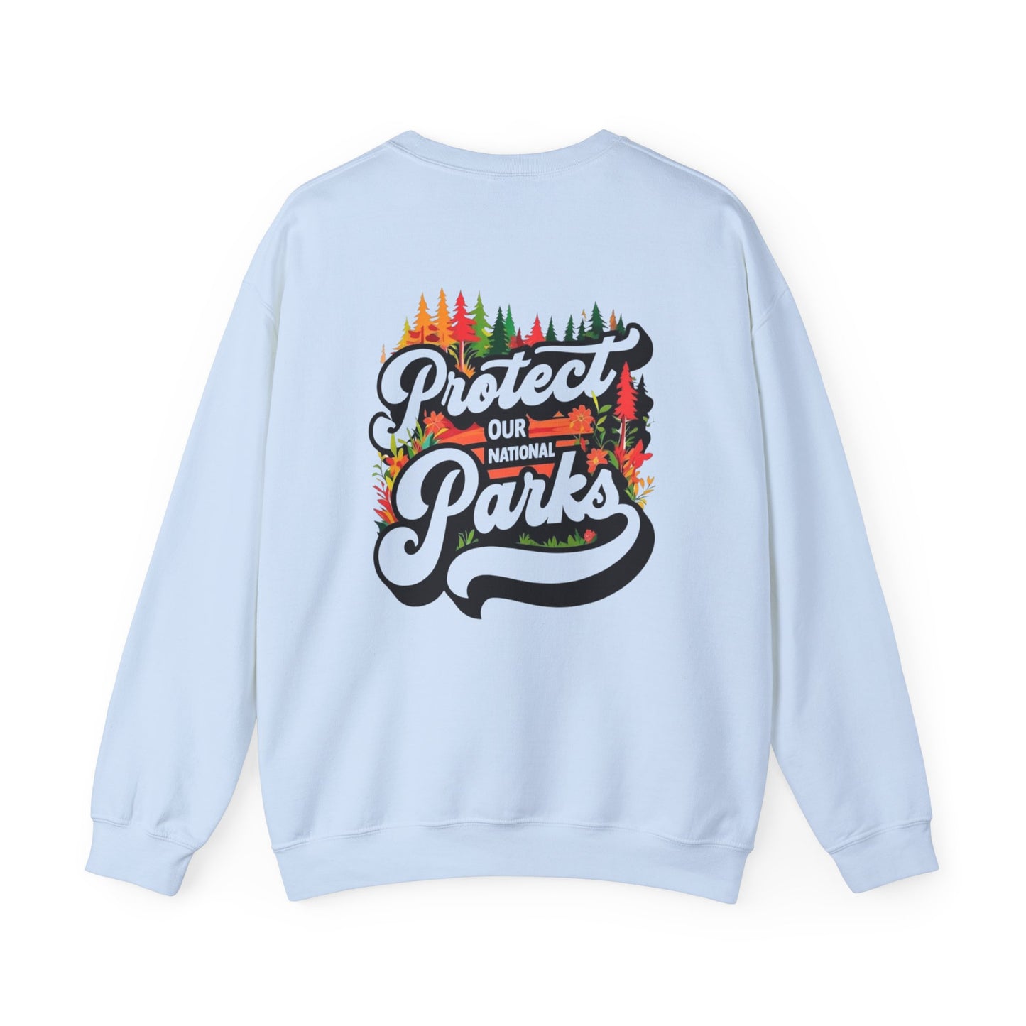 Protect Our National Parks Unisex Crewneck Sweatshirt