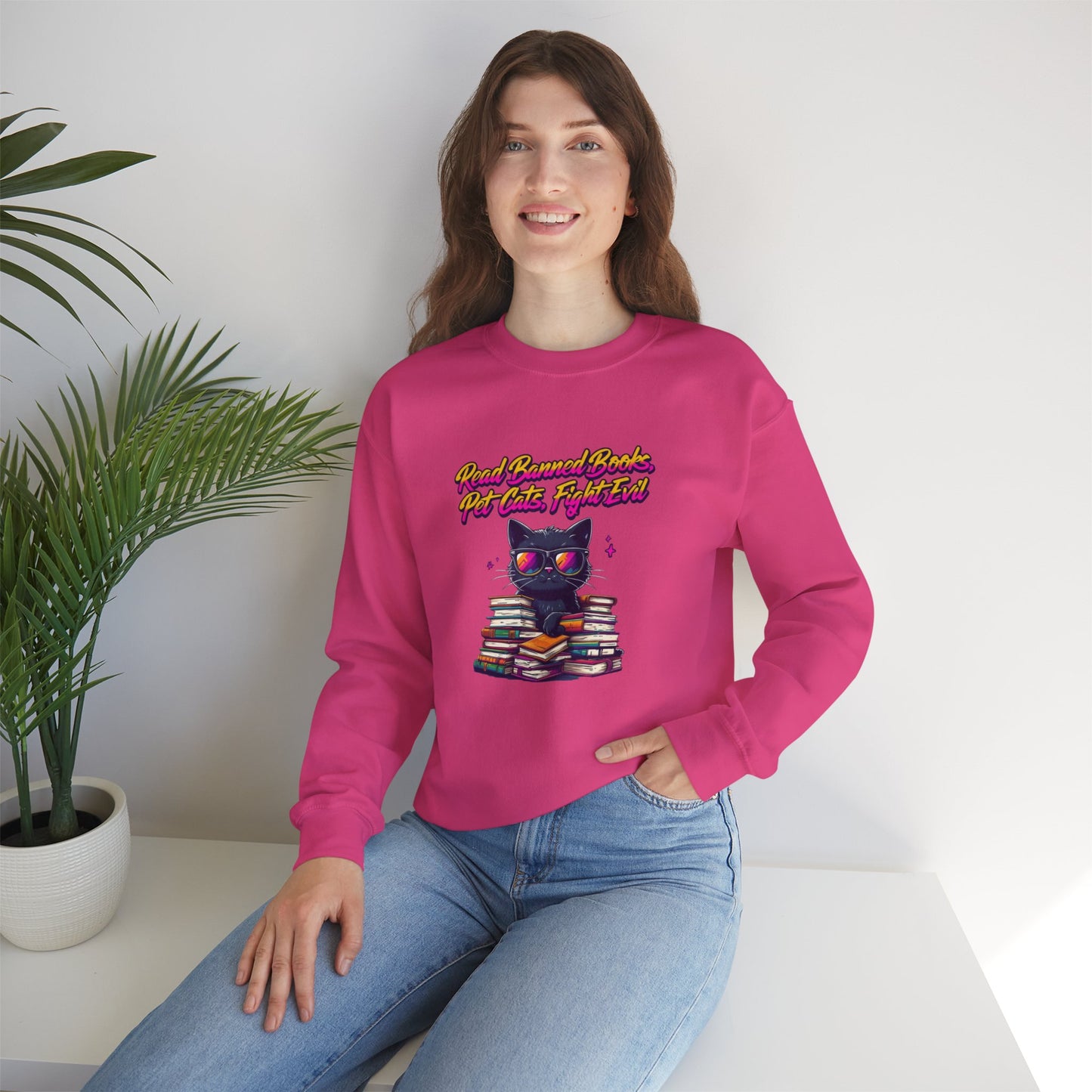 Read Banned Books, Pet Cats, Fight Evil Unisex Heavy Blend™ Crewneck Sweatshirt