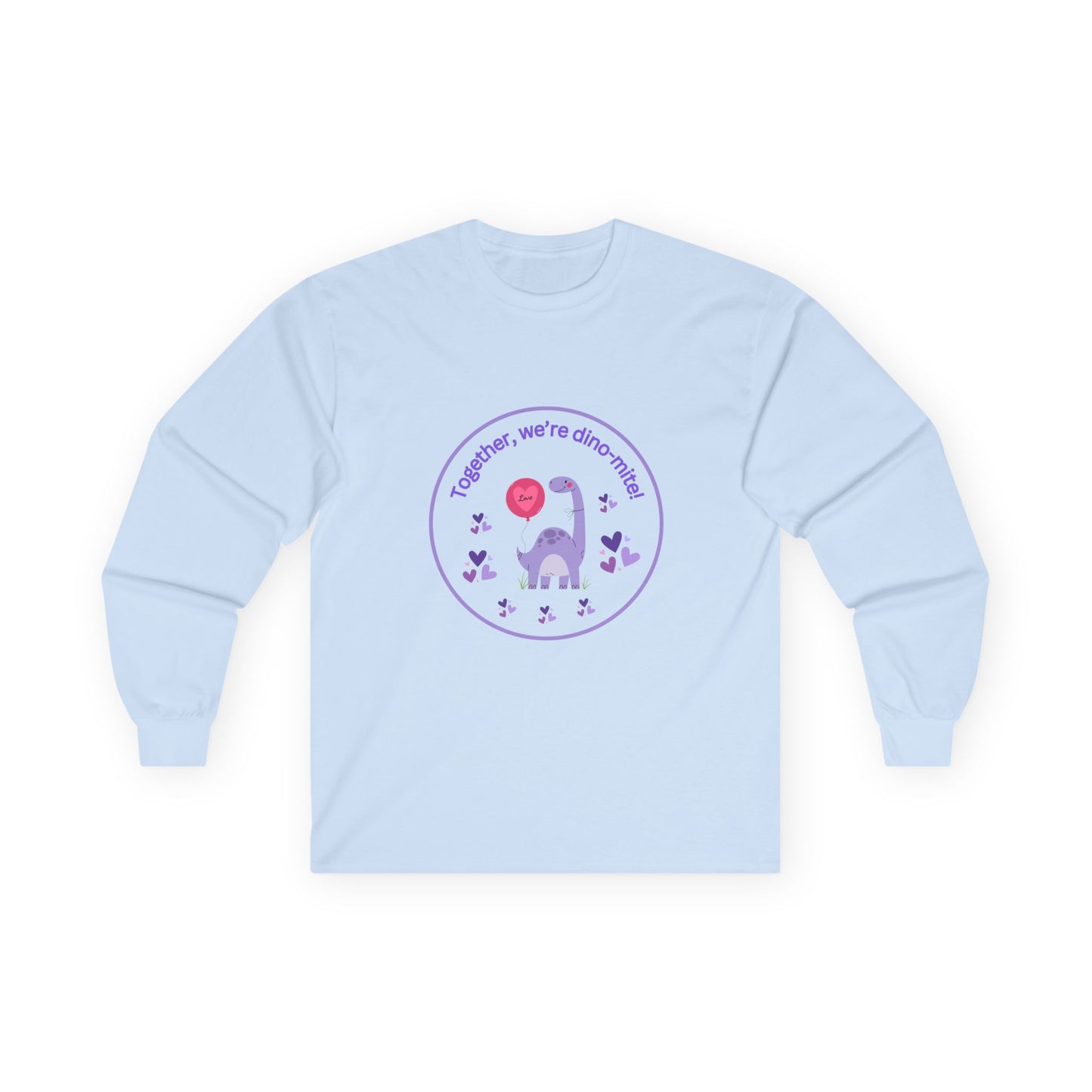 Together, We're Dino-Mite! Unisex Ultra Cotton Long Sleeve Tee