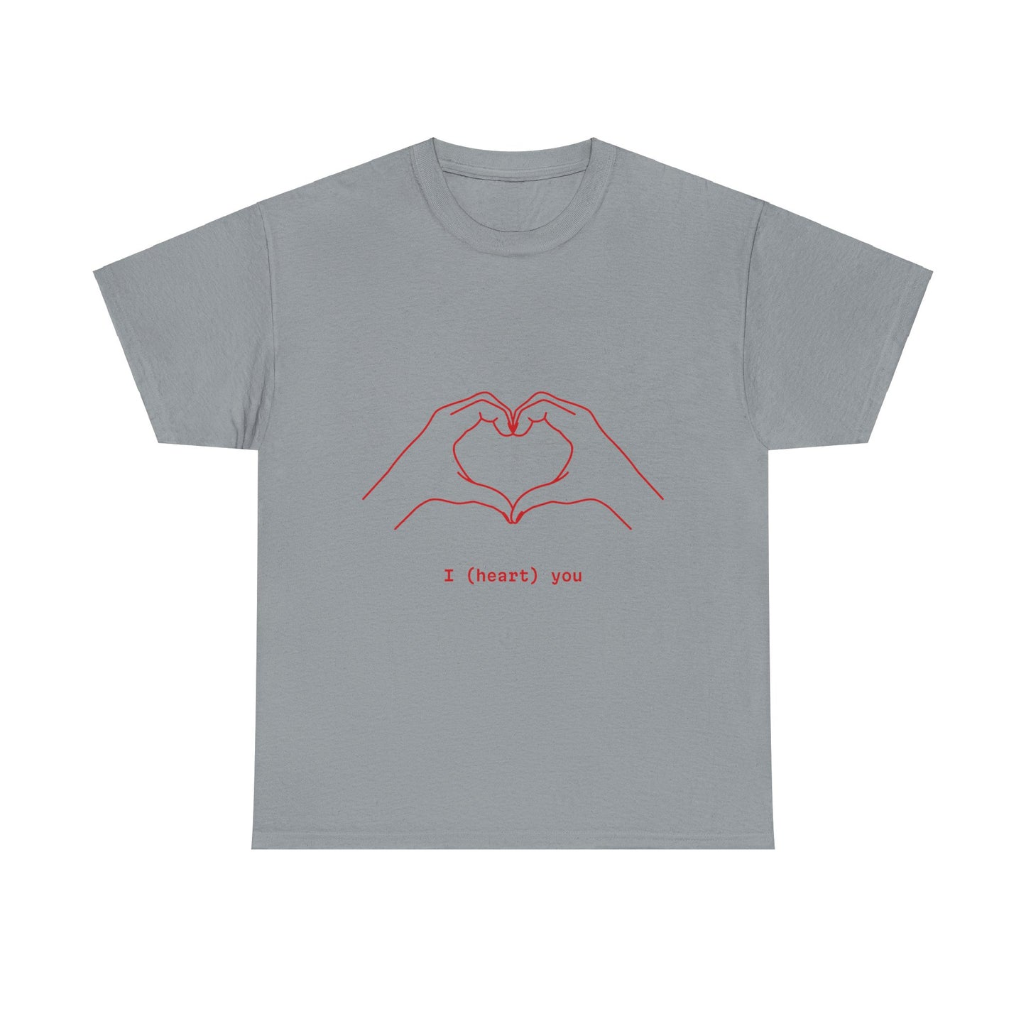 I (heart) You Unisex Heavy Cotton Tee