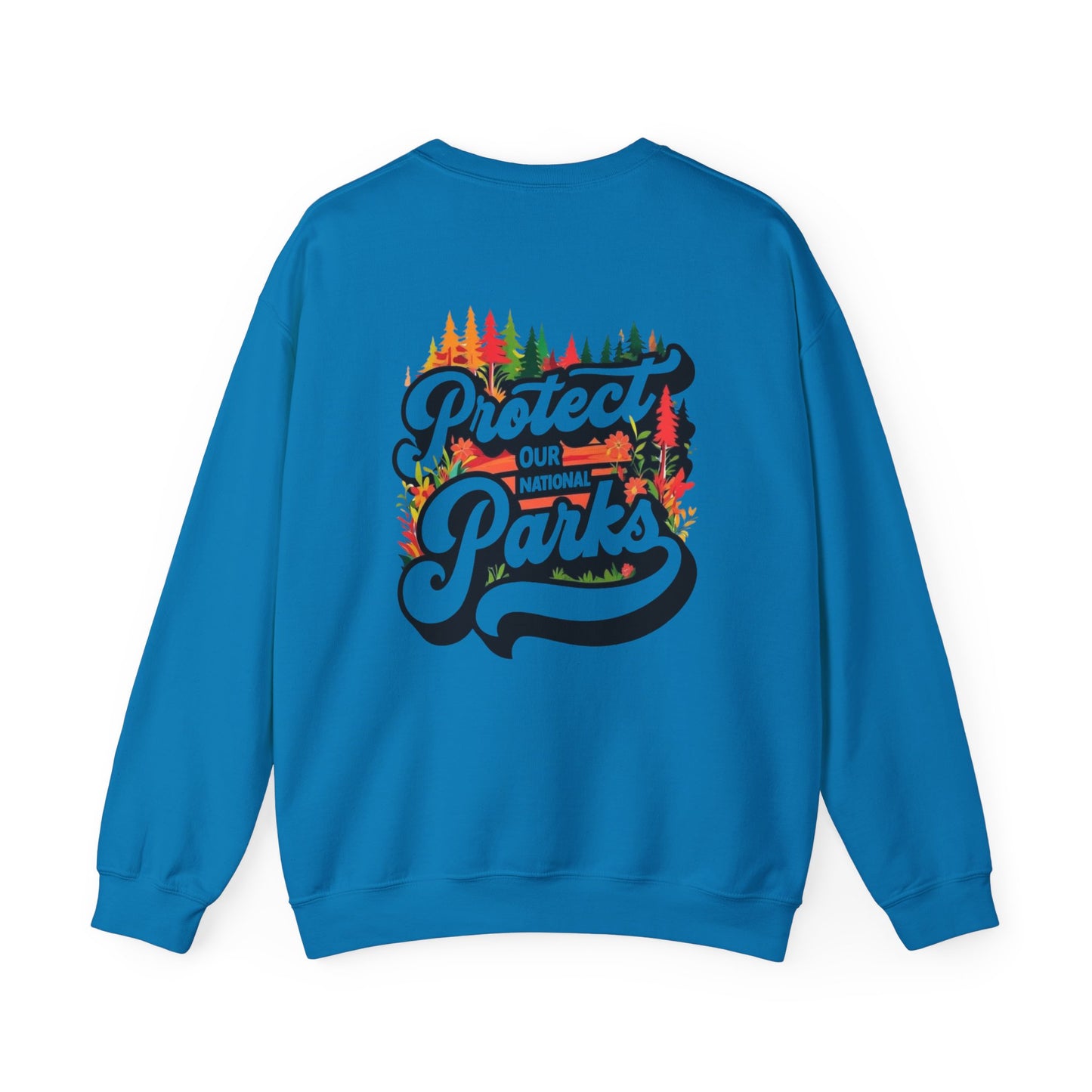 Protect Our National Parks Unisex Crewneck Sweatshirt