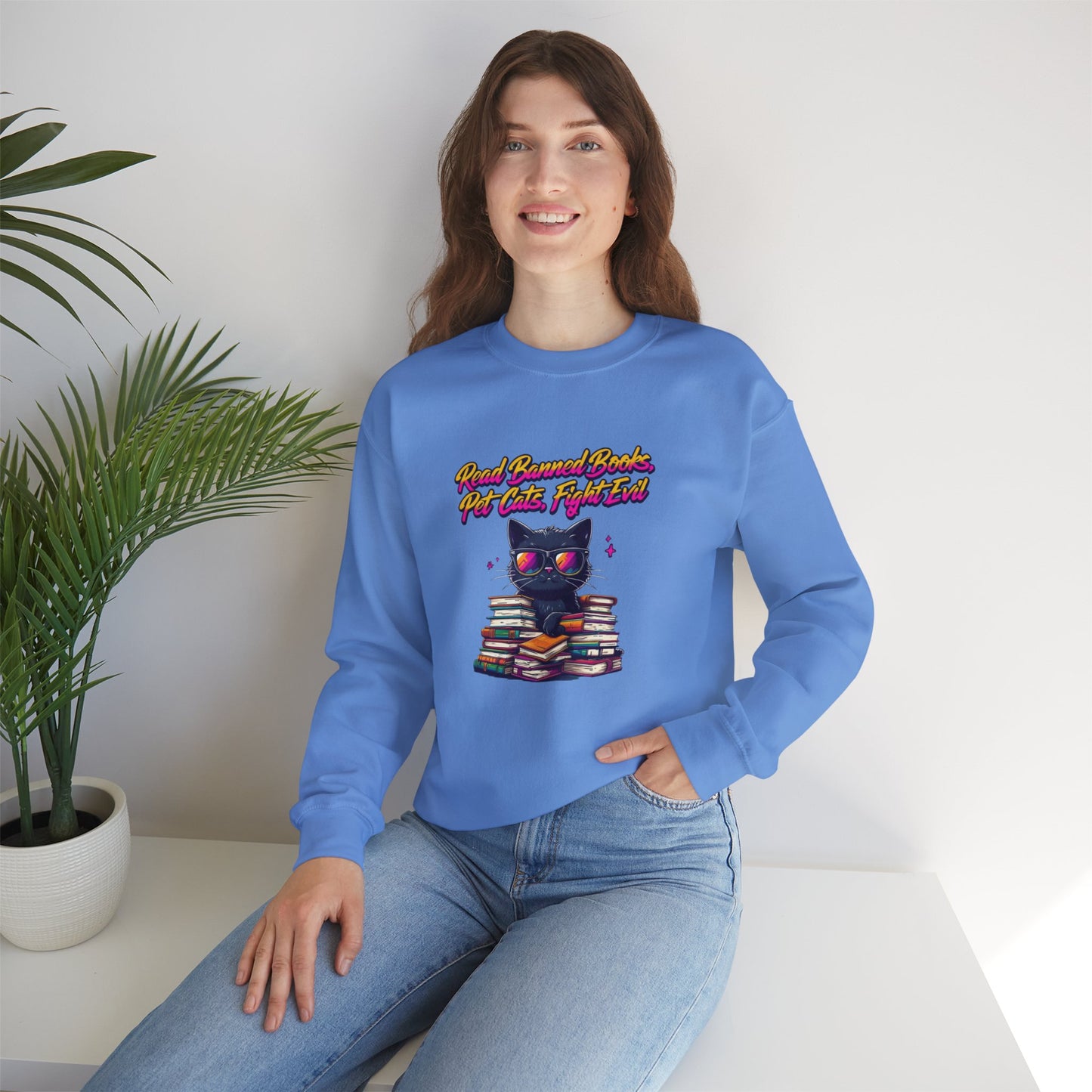 Read Banned Books, Pet Cats, Fight Evil Unisex Heavy Blend™ Crewneck Sweatshirt