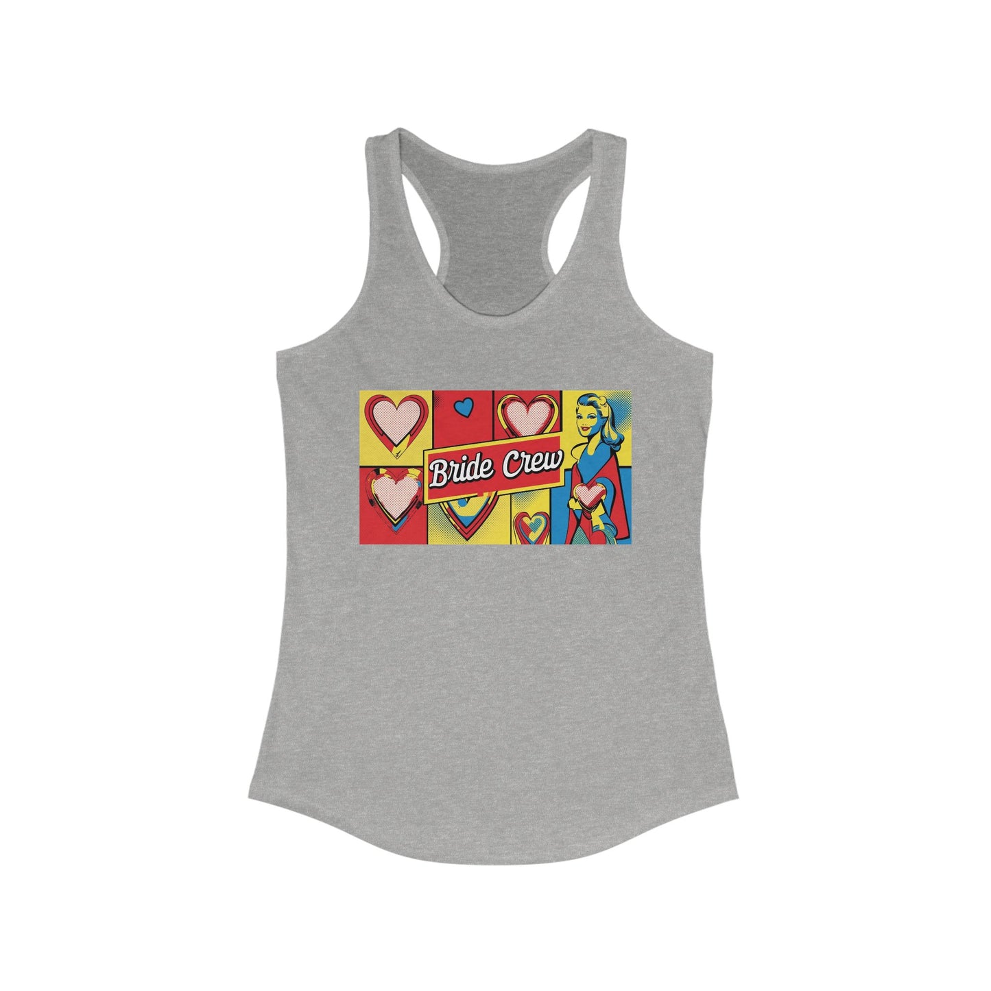 Bride Crew Pop Art Women's Ideal Racerback Tank