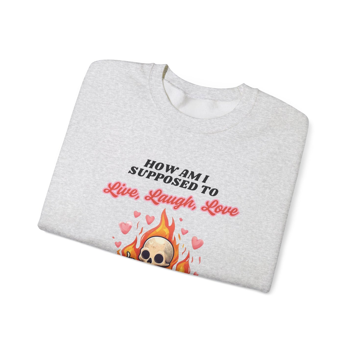 Live, Laugh, Love Unisex Heavy Blend™ Crewneck Sweatshirt