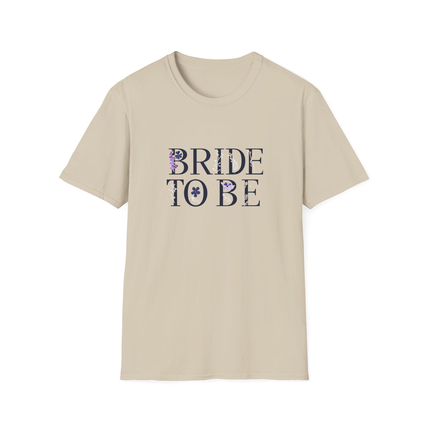 Flower Pressed - Bride to Be Unisex Softstyle T-Shirt