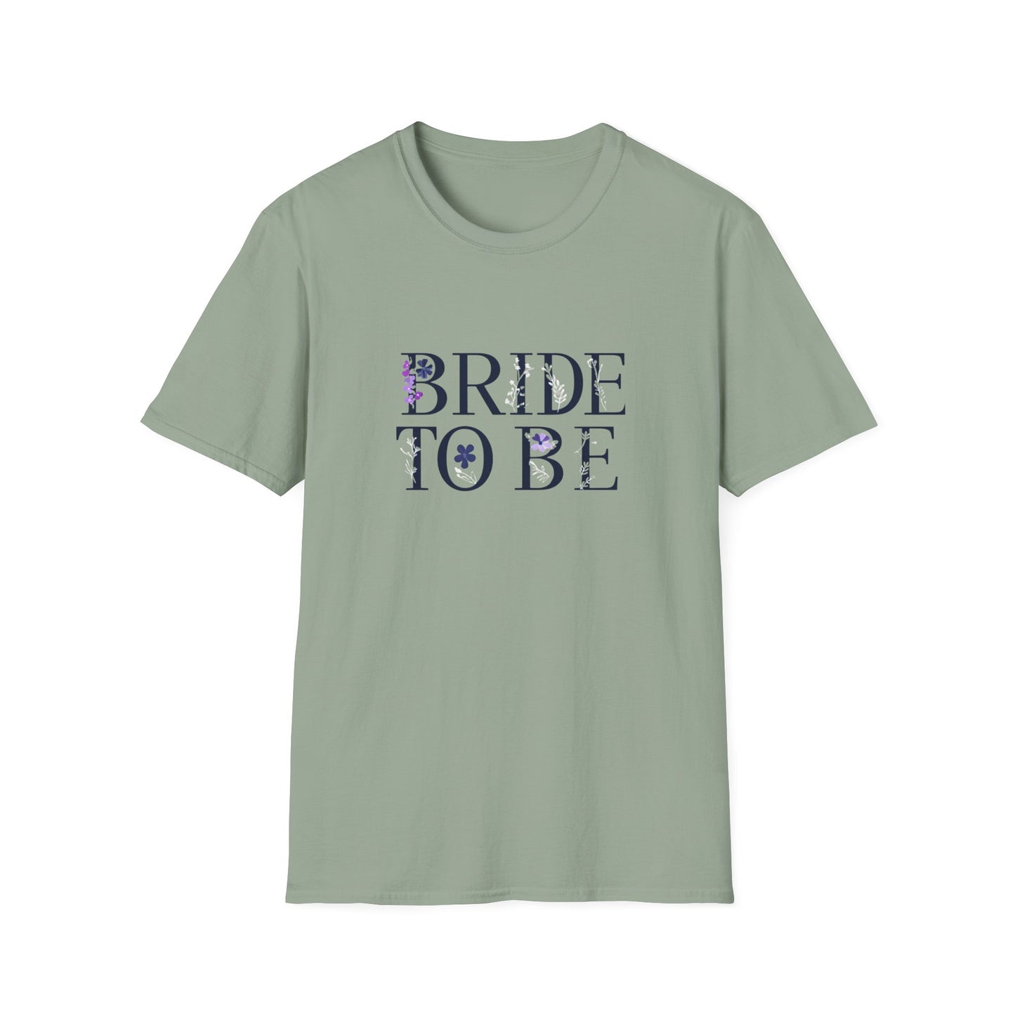 Flower Pressed - Bride to Be Unisex Softstyle T-Shirt